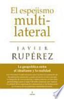 El espejismo multilateral