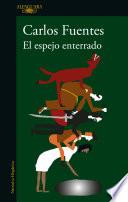 El espejo enterrado