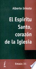 El espiritu Santo corazon de la iglesia