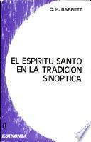 El espiritu santo en la tradición sinóptica
