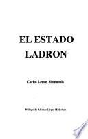 El estado ladrón