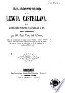 El Estudio de la lengua castellana, ó sean, Conversaciones familiares de un padre con su hijo