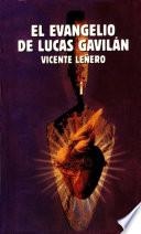 El evangelio de Lucas Gavilán