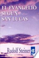 El Evangelio según San Lucas