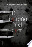 El extraño del ayer
