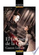 El fantasma de la Ópera