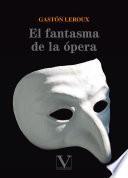 El fantasma de la ópera
