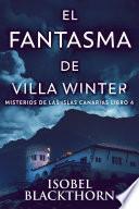 El Fantasma de Villa Winter