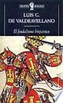 El feudalismo hispánico y otros estudios de historia medieval