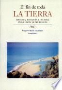 El fin de toda la tierra