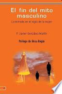 El fin del mito masculino