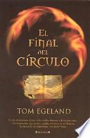 El Final del Circulo