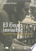 El final invisible