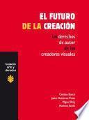 El futuro de la creación