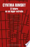 El futuro es un lugar extraño