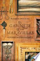 El gabinete de las maravillas (Isidoro Montemayor 2)