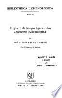 El género de hongos liquenizados Lecanactis (Ascomycotina)