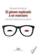 El género explicado a un marciano. Una visión equilibrada del gender