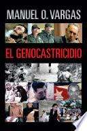 EL GENOCASTRICIDIO