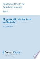El genocidio de los tutsi en Ruanda