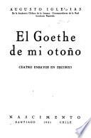 El Goethe de mi otoño
