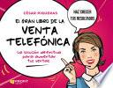 El gran libro de la venta telefonica