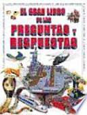 El Gran Libro de Las Preguntas y Respuestas