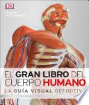 El Gran Libro Del Cuerpo Humano