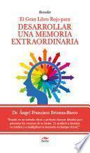 El gran Libro Rojo para desarrollar una Memoria Extraordinaria