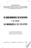 El gran mariscal de Ayacucho y su esposa la marguesa de Solanda