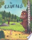El Grufalo (the Gruffalo)