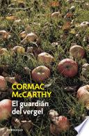 El guardián del vergel