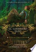 El guerrero elfo
