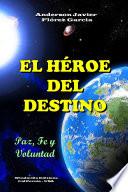 El Hroe del Destino