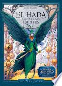 El Hada Reina de Los Dientes