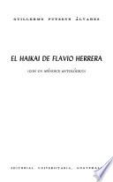 El haikai de Flavio Herrera
