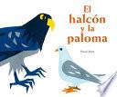 El Halcon Y La Paloma