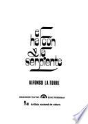 El halcón y la serpiente
