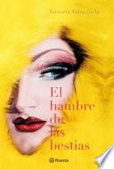 El hambre de las bestias