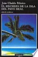 El Hechizo De LA Isla Del Pavo Real