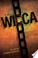 El Hechizo de la Wicca = Wicca's Charm