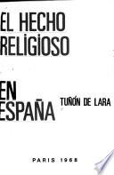 El hecho religioso en España