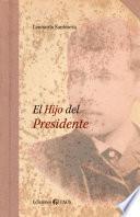 El hijo del presidente