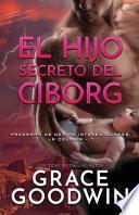 El Hijo Secreto del Ciborg