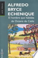 El hombre que hablaba de Octavia de Cádiz
