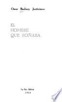 El hombre que soñaba