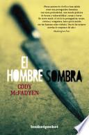 El hombre sombra