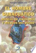 El hombre subacuático