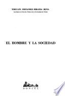El hombre y la sociedad