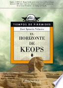 El horizonte de Keops
